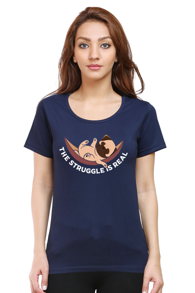 Pug Cute Struggle Is Real Half Sleeve Cotton T-shirt